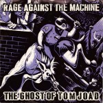 RAGE AGAINST THE MACHINE - THE GHOST OF TOM JOAD (single) (1 track) - 