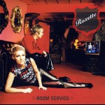 ROXETTE - ROOM SERVICE - ���������