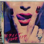 HARDCORE SUPERSTAR - SPLIT YOUR LIP - ���������