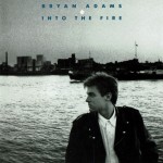 BRYAN ADAMS - INTO THE FIRE - ���������