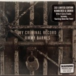 JIMMY BARNES - MY CRIMINAL RECORD (cardboard sleeve) (limited numbered edition) (auto - ���������