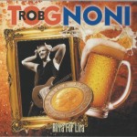 ROB TOGNONI - BIRRA FOR LIRA (digipak) - ���������