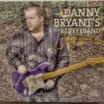 DANNY BRYANT'S REDEYEBAND - JUST AS I AM (digipak) - ���������