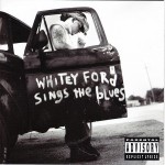 EVERLAST - WHITEY FORD SINGS THE BLUES - ���������