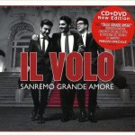 IL VOLO - SANREMO GRANDE AMORE (NEW EDITION) (CD+DVD) (digipak) - ���������