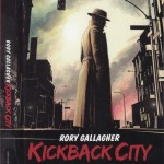 RORY GALLAGHER - KICKBACK CITY (digibook) - ���������