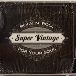 SUPER VINTAGE - ROCK N' ROLL FOR YOUR SOUL (digisleeve) - ���������