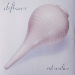 DEFTONES - ADRENALINE - ���������