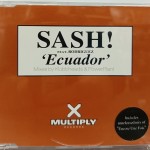 SASH! FEAT. RODRIGUEZ - ECUADOR (single) (4 tracks) - ���������