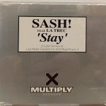 SASH! FEAT. LA TREC - STAY (single) (6 tracks) - ���������