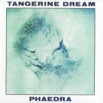 TANGERINE DREAM - PHAEDRA - ���������