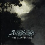 ANATHEMA - THE SILENT ENIGMA - ���������
