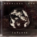 RECKLESS LOVE - INVADER - ���������