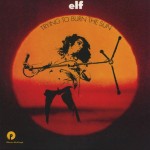 ELF - TRYING TO BURN THE SUN - ���������