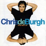 CHRIS DE BURGH - THIS WAY UP - 