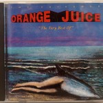 ORANGE JUICE - THE VERY BEST OF - ���������