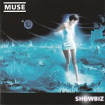 MUSE - SHOWBIZ - ���������
