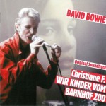 DAVID BOWIE - CHRISTIANE F. WIR KINDER VOM BAHNHOF ZOO - ���������