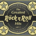 THE GREATEST ROCK 'N' ROLL HITS VOL.1 - VARIOUS ARTIST (digipak) - 