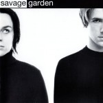 SAVAGE GARDEN - SAVAGE GARDEN - ���������