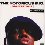 NOTORIOUS B.I.G. - GREATEST HITS - ���������