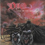 DIO - LOCK UP THE WOLVES - ���������