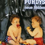 PUHDYS - NEUE HELDEN - 