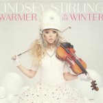 LINDSEY STIRLING - WARMER IN THE WINTER (cardboard sleeve) - ���������