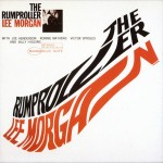 LEE MORGAN - THE RUMPROLLER - ���������