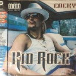 KID ROCK - COCKY - 