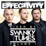 SWANKY TUNES - EFFECTIVITY VOL. 1 - 