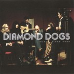 DIAMOND DOGS - BLACK RIVER ROAD - ���������