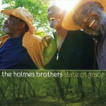 HOLMES BROTHERS - STATE OF GRACE - 
