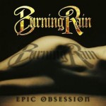 BURNING RAIN - EPIC OBSESSION - ���������