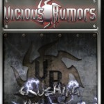 VICIOUS RUMORS - CRUSHING THE WORLD - 