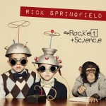 RICK SPRINGFIELD - ROCKET SCIENCE - ���������