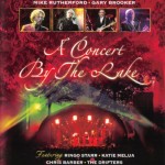 ERIC CLAPTON/ROGER TAYLOR/MIKE RUTHERFORD - A CONCERT BY THE LAKE - Меломания