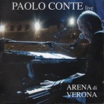 PAOLO CONTE - ARENA DI VERONA - ���������