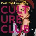 CULTURE CLUB - PLATINUM - 