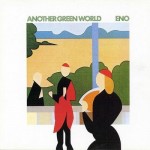 BRIAN ENO - ANOTHER GREEN WORLD - ���������