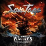 SAVATAGE - RETURN TO WACKEN - 