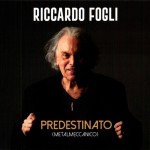 RICCARDO FOGLI - PREDESTINATO (METALMECCANICO) - ���������