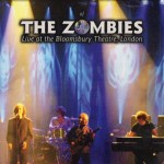 ZOMBIES - LIVE AT THE BLOOMSBURY THEATRE, LONDON - ���������