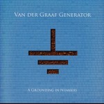 VAN DER GRAAF GENERATOR - A GROUNDING IN NUMBERS - 