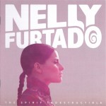 NELLY FURTADO - THE SPIRIT INDESTRUCTIBLE - 