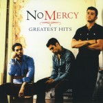 NO MERCY - GREATEST HITS - 