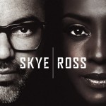 SKYE / ROSS - SKYE / ROSS (cardboard sleeve) - 