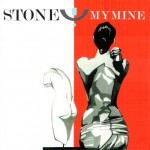 MY MINE - STONE - 