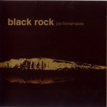 JOE BONAMASSA - BLACK ROCK - 