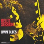 LIVIN' BLUES - HELL'S SESSION - 